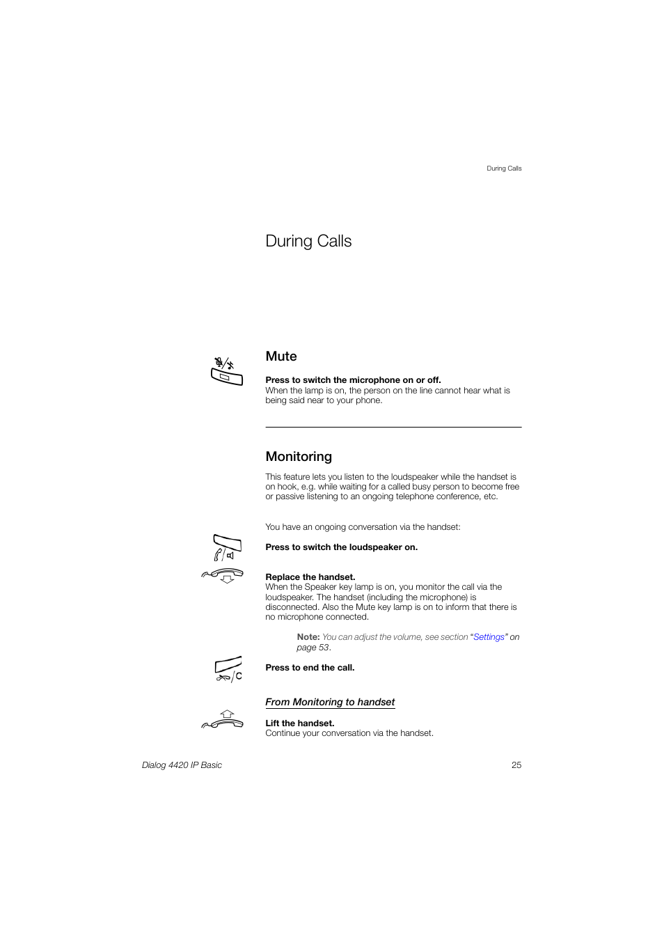 During calls, Mute, Monitoring | Tion | AASTRA 4420 IP Basic (SIP) for MX-ONE User Guide User Manual | Page 25 / 72