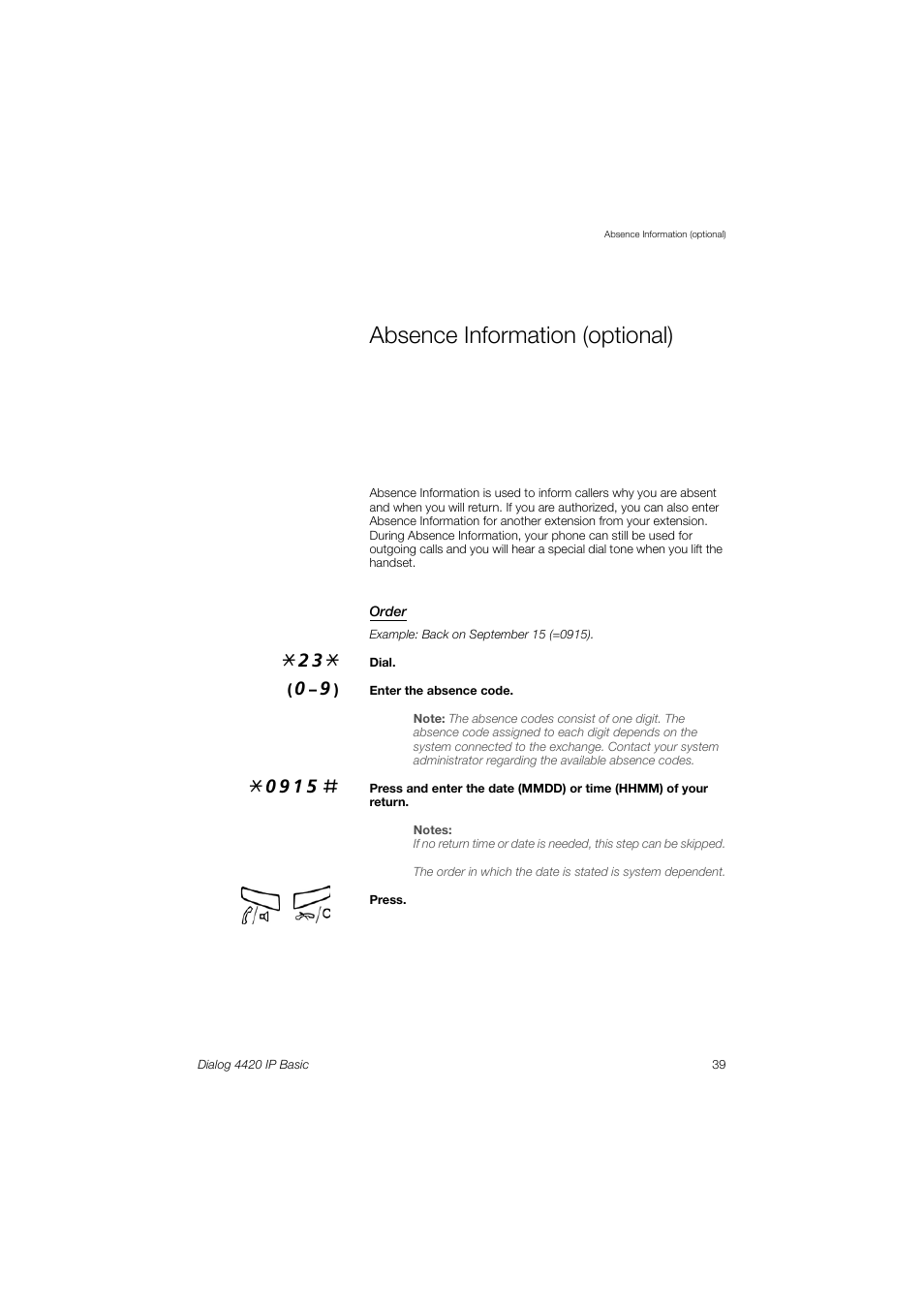 Absence information (optional) | AASTRA 4420 IP Basic (SIP) for MX-ONE User Guide User Manual | Page 39 / 72