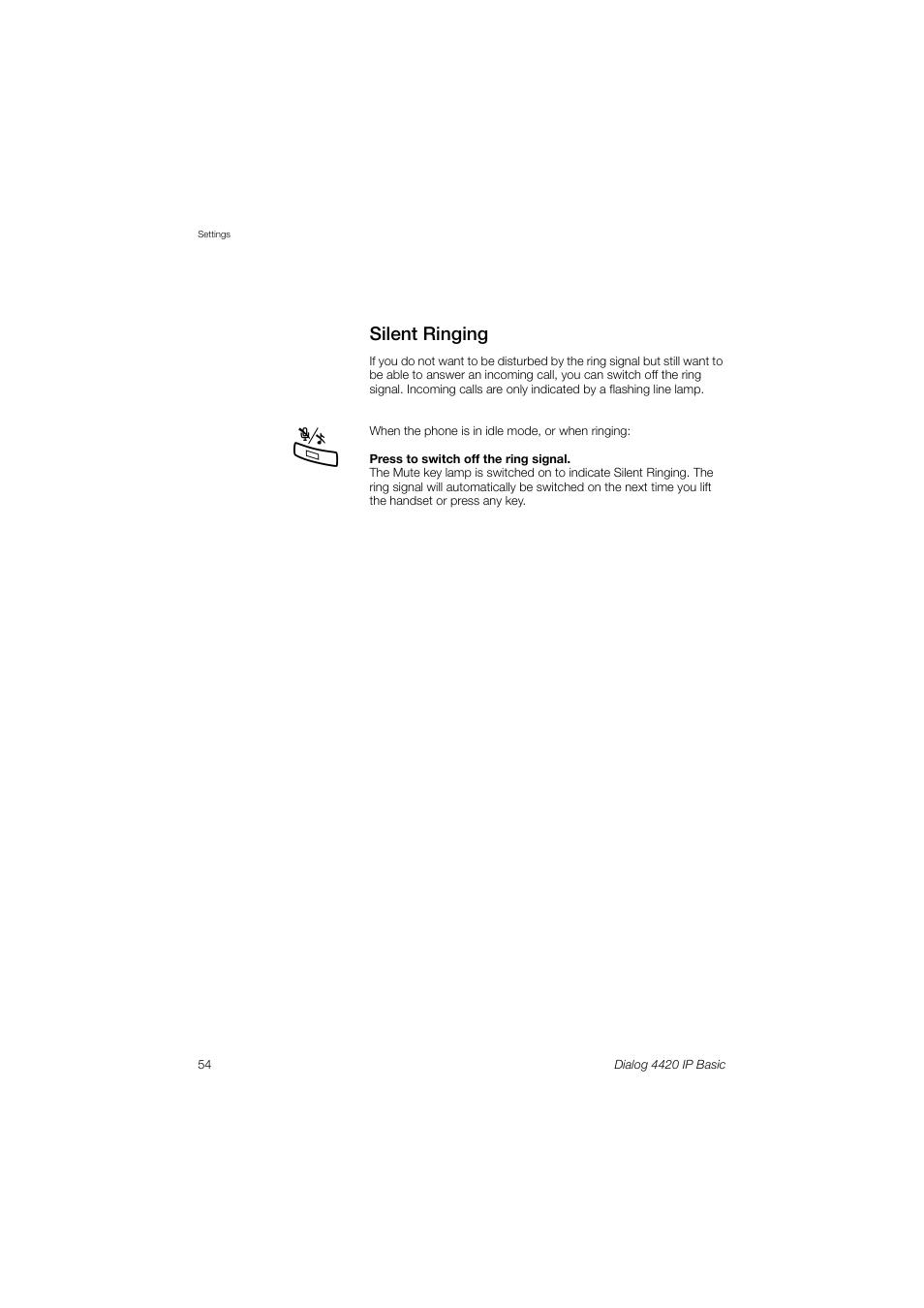 Silent ringing | AASTRA 4420 IP Basic (SIP) for MX-ONE User Guide User Manual | Page 54 / 72