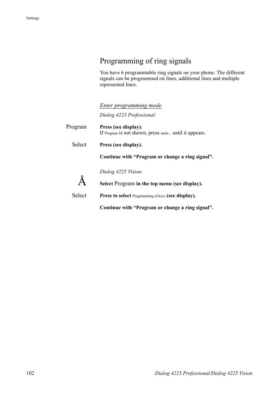 Programming of ring signals, Programming, Of ring signals | AASTRA 4225 for MX-ONE Telephony Switch User Manual | Page 102 / 139