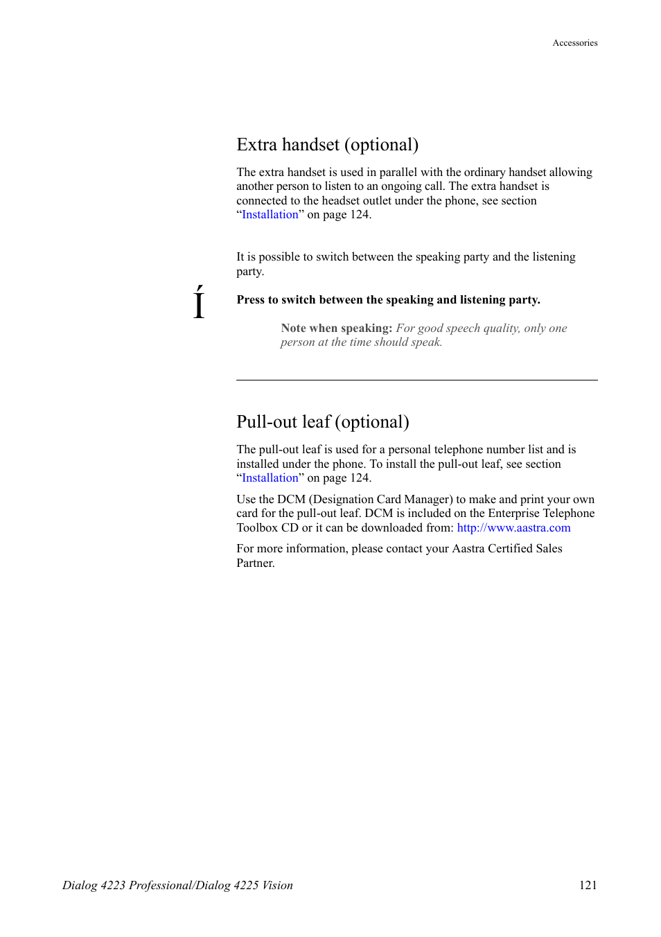 Extra handset (optional), Pull-out leaf (optional), Ction | AASTRA 4225 for MX-ONE Telephony Switch User Manual | Page 121 / 139