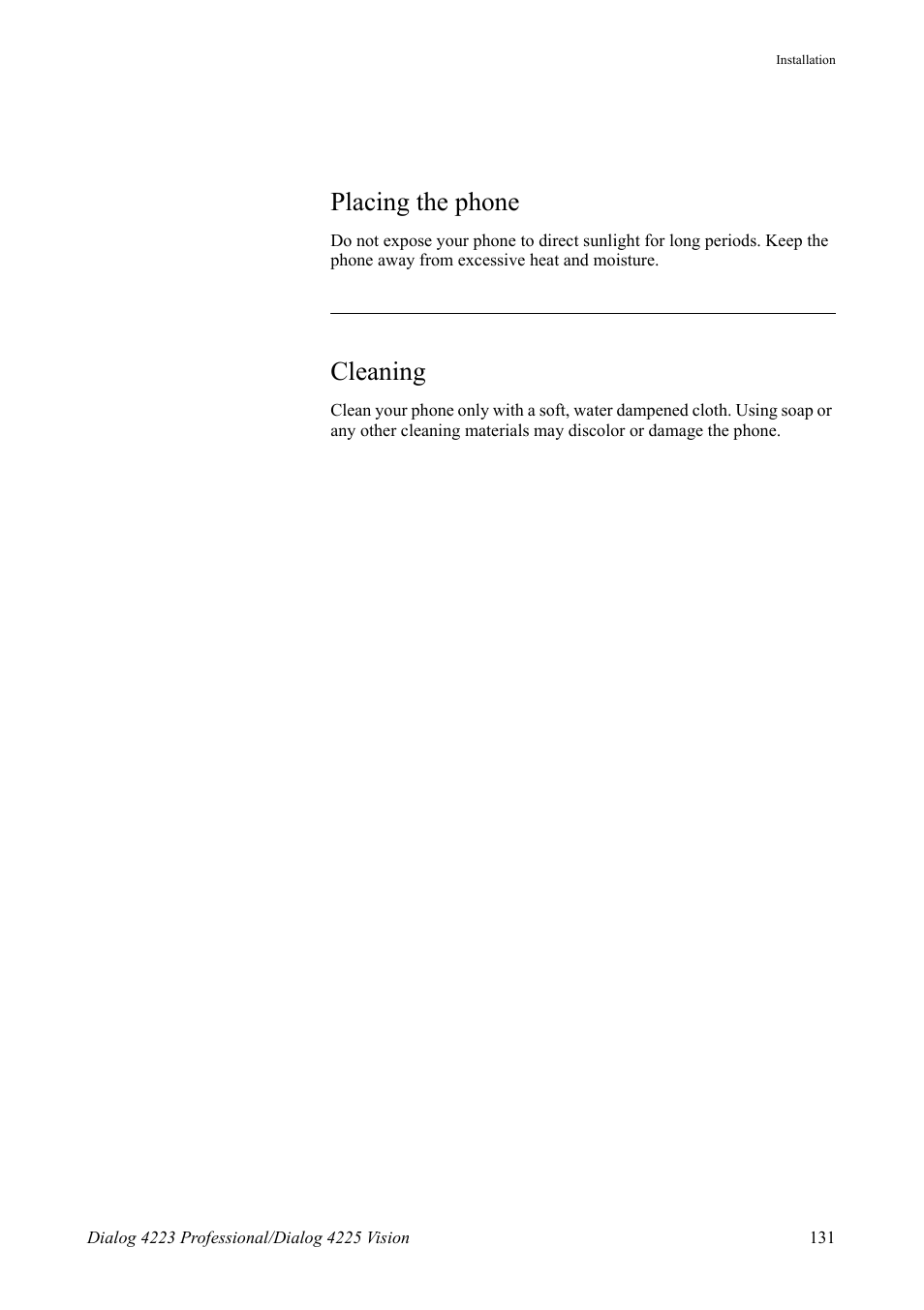 Placing the phone, Cleaning | AASTRA 4225 for MX-ONE Telephony Switch User Manual | Page 131 / 139