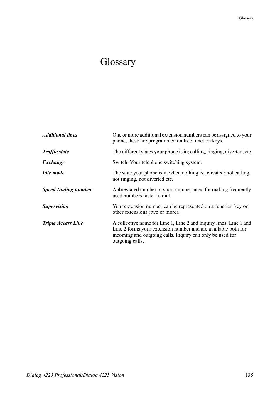 Glossary | AASTRA 4225 for MX-ONE Telephony Switch User Manual | Page 135 / 139