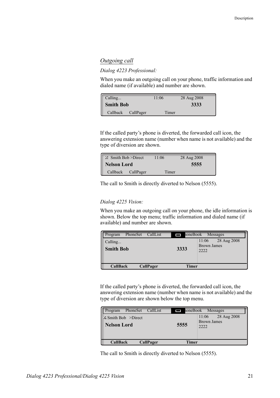 Outgoing call | AASTRA 4225 for MX-ONE Telephony Switch User Manual | Page 21 / 139