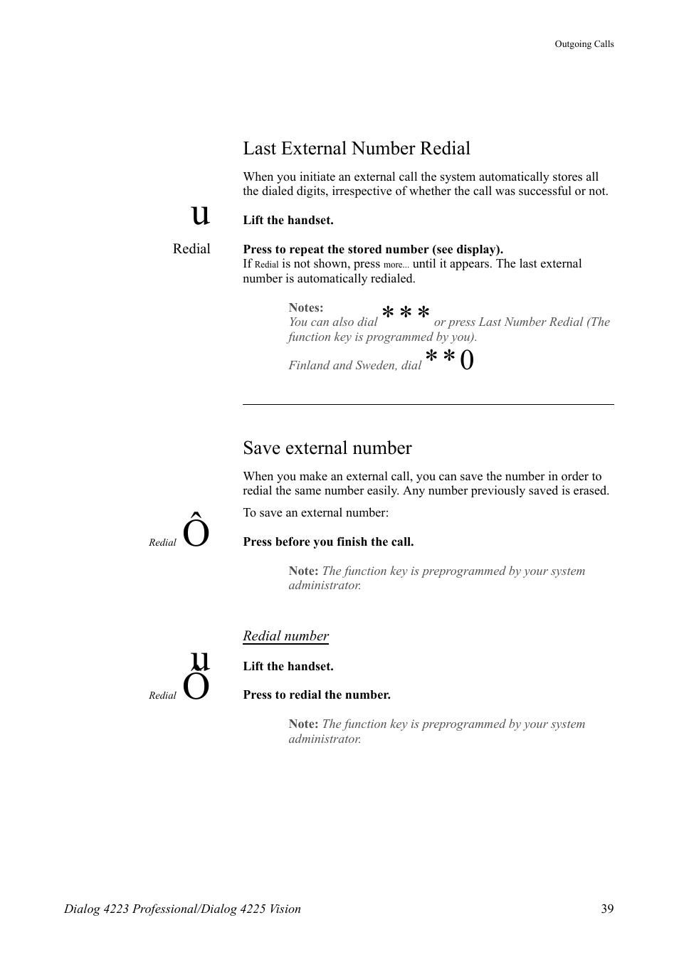 Last external number redial, Save external number | AASTRA 4225 for MX-ONE Telephony Switch User Manual | Page 39 / 139