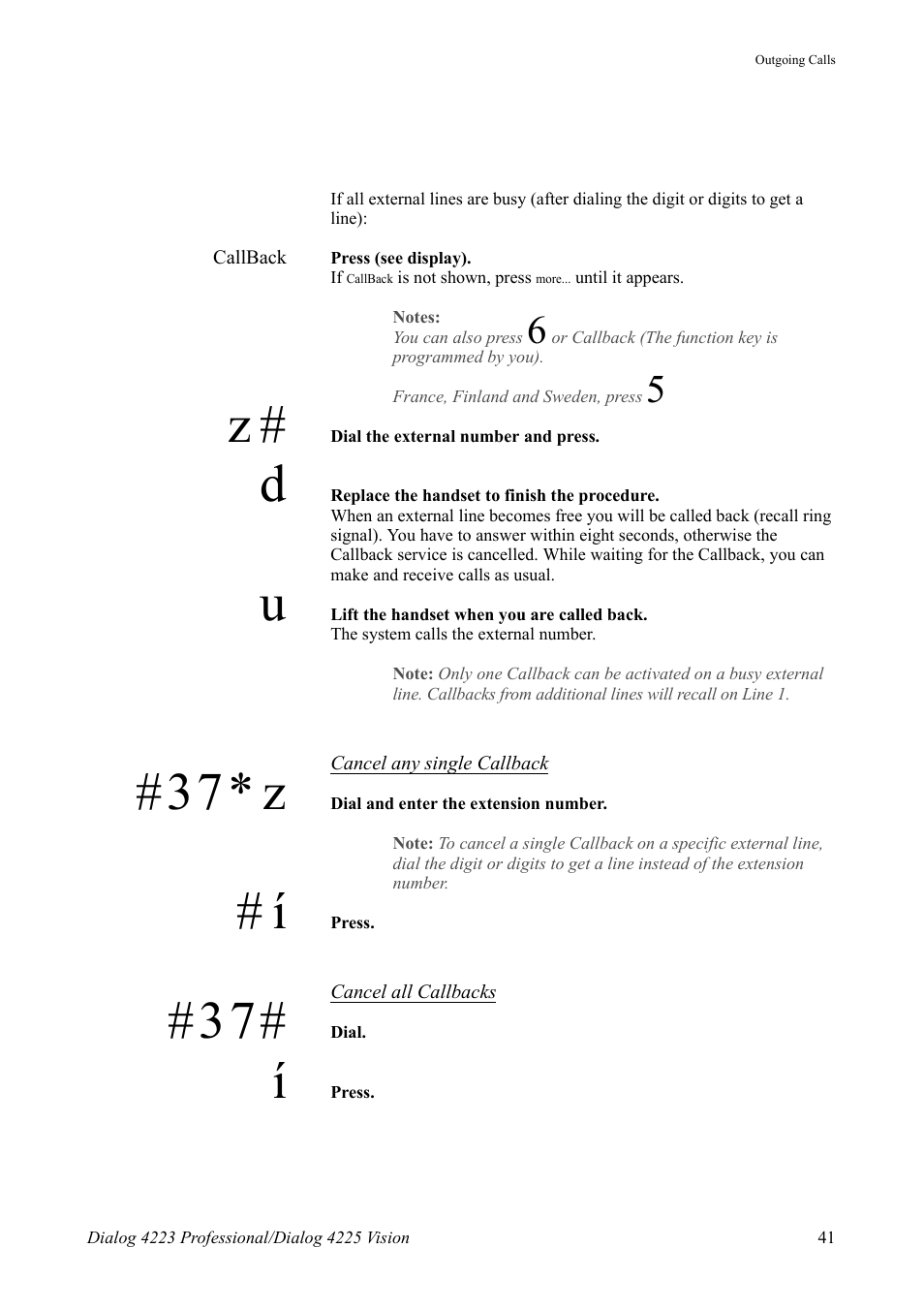 37* z | AASTRA 4225 for MX-ONE Telephony Switch User Manual | Page 41 / 139