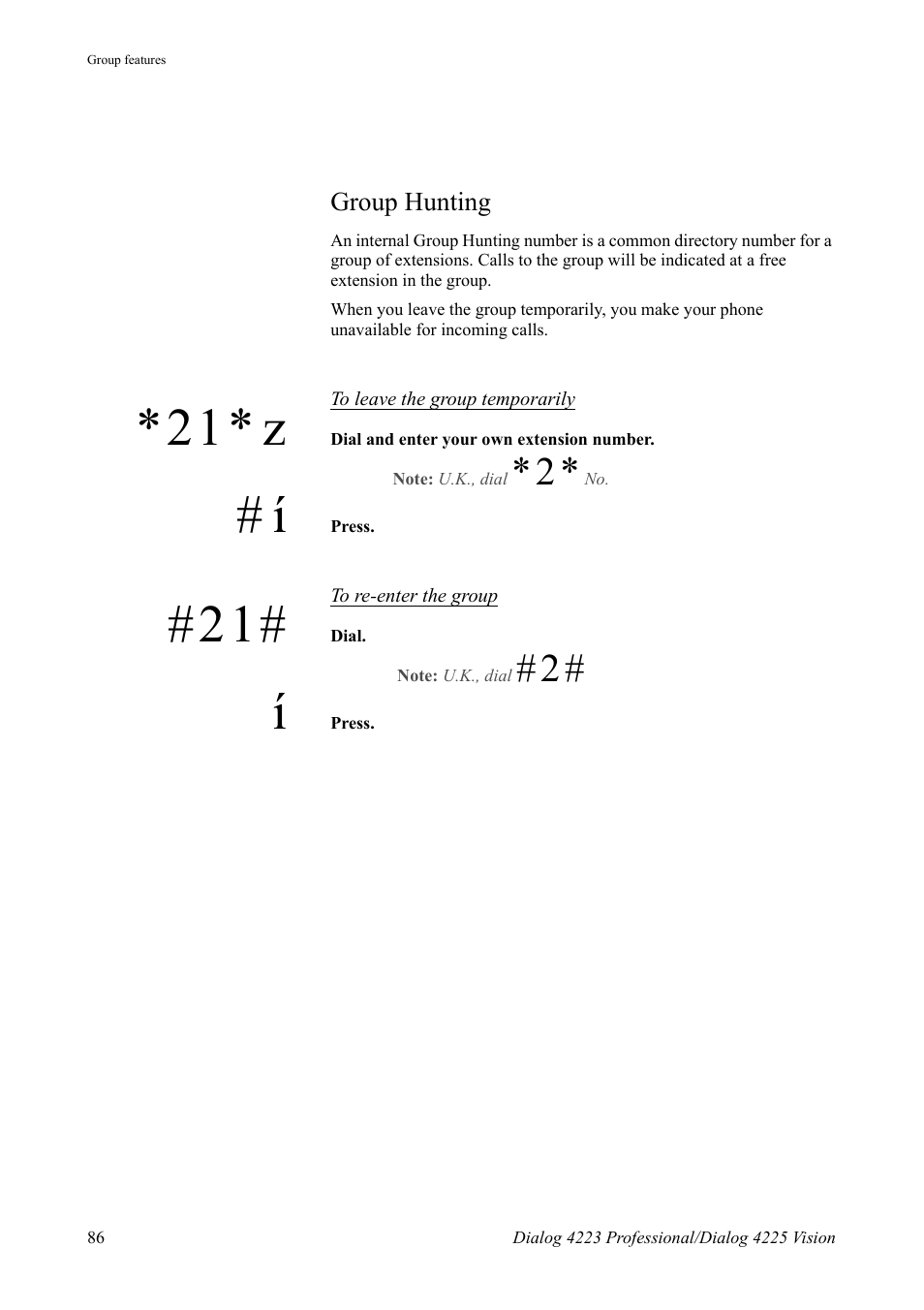 Group hunting, 21* z | AASTRA 4225 for MX-ONE Telephony Switch User Manual | Page 86 / 139