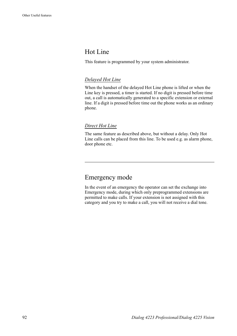Hot line, Emergency mode | AASTRA 4225 for MX-ONE Telephony Switch User Manual | Page 92 / 139