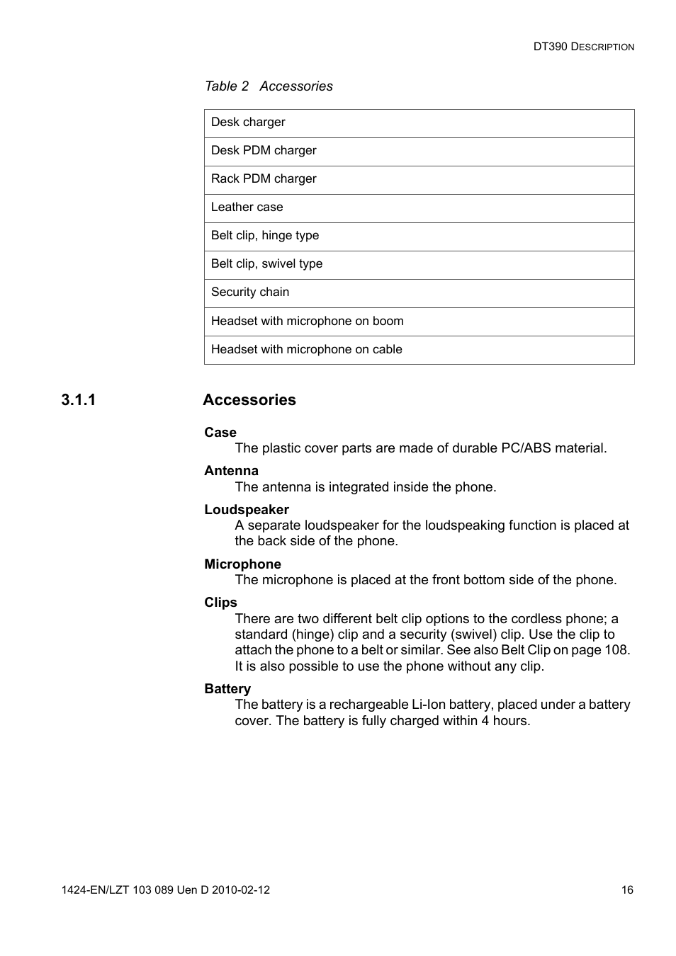 Table 2 accessories, 1 accessories, Case | Antenna, Loudspeaker, Microphone, Clips, Battery | AASTRA DT4x3 for MX-ONE User Guide EN User Manual | Page 16 / 120
