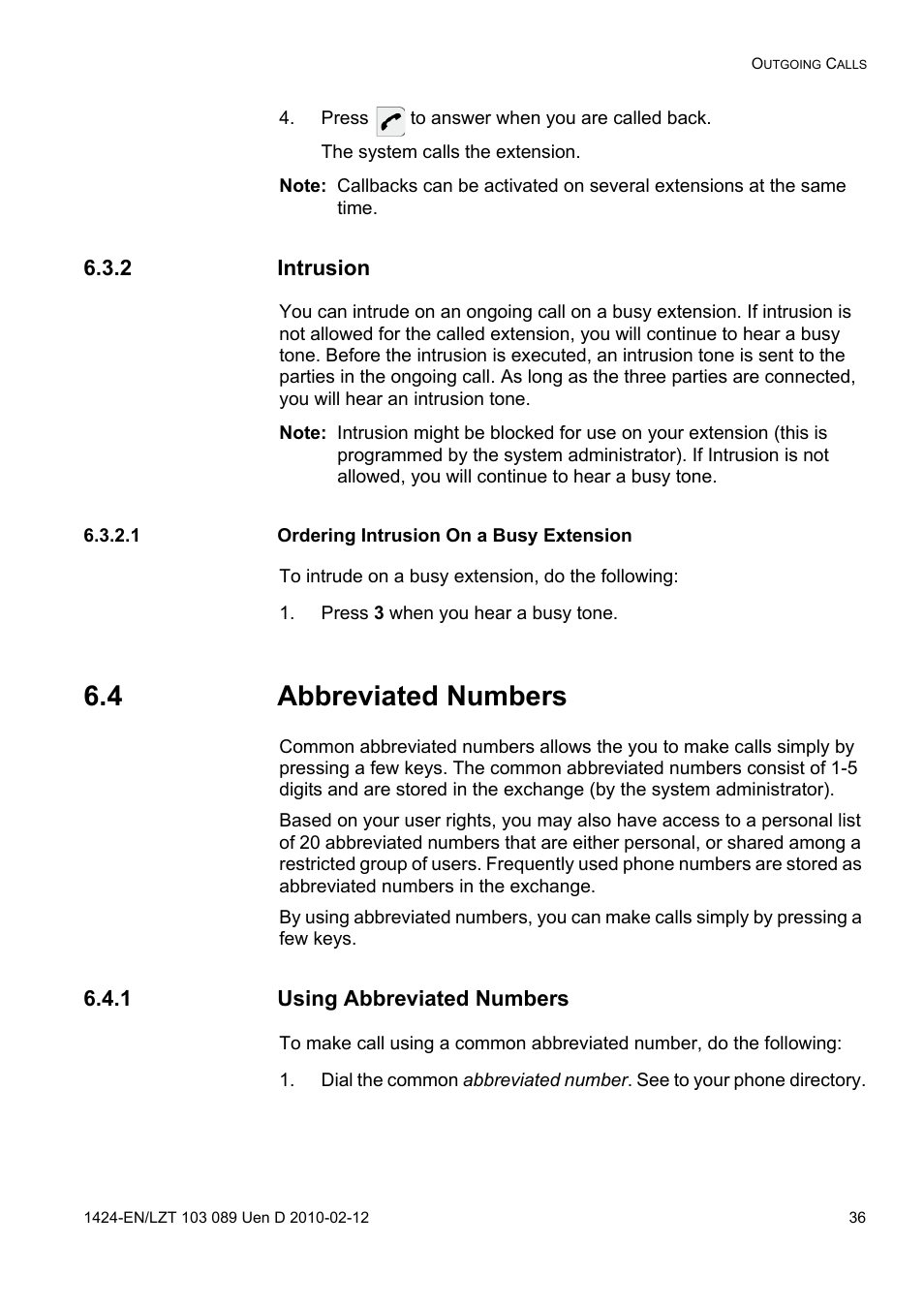 Press to answer when you are called back, 2 intrusion, 1 ordering intrusion on a busy extension | Press 3 when you hear a busy tone, 4 abbreviated numbers, 1 using abbreviated numbers | AASTRA DT4x3 for MX-ONE User Guide EN User Manual | Page 36 / 120