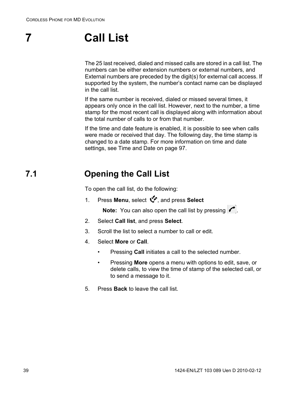 7 call list, 1 opening the call list, Press menu, select , and press select | Select call list, and press select, Scroll the list to select a number to call or edit, Select more or call, Press back to leave the call list, 7call list | AASTRA DT4x3 for MX-ONE User Guide EN User Manual | Page 39 / 120