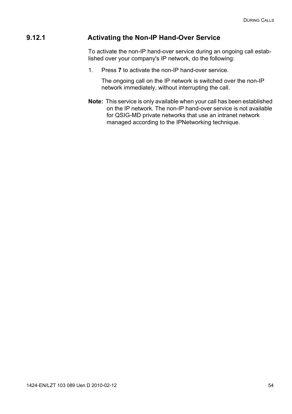1 activating the non-ip hand-over service, Press 7 to activate the non-ip hand-over service | AASTRA DT4x3 for MX-ONE User Guide EN User Manual | Page 54 / 120
