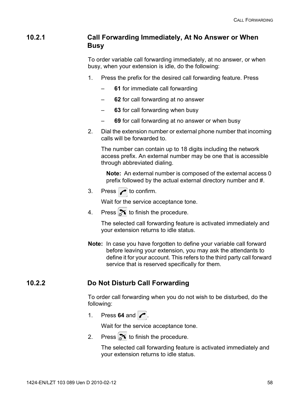 Press to confirm, Press to finish the procedure, 2 do not disturb call forwarding | Press 64 and | AASTRA DT4x3 for MX-ONE User Guide EN User Manual | Page 58 / 120