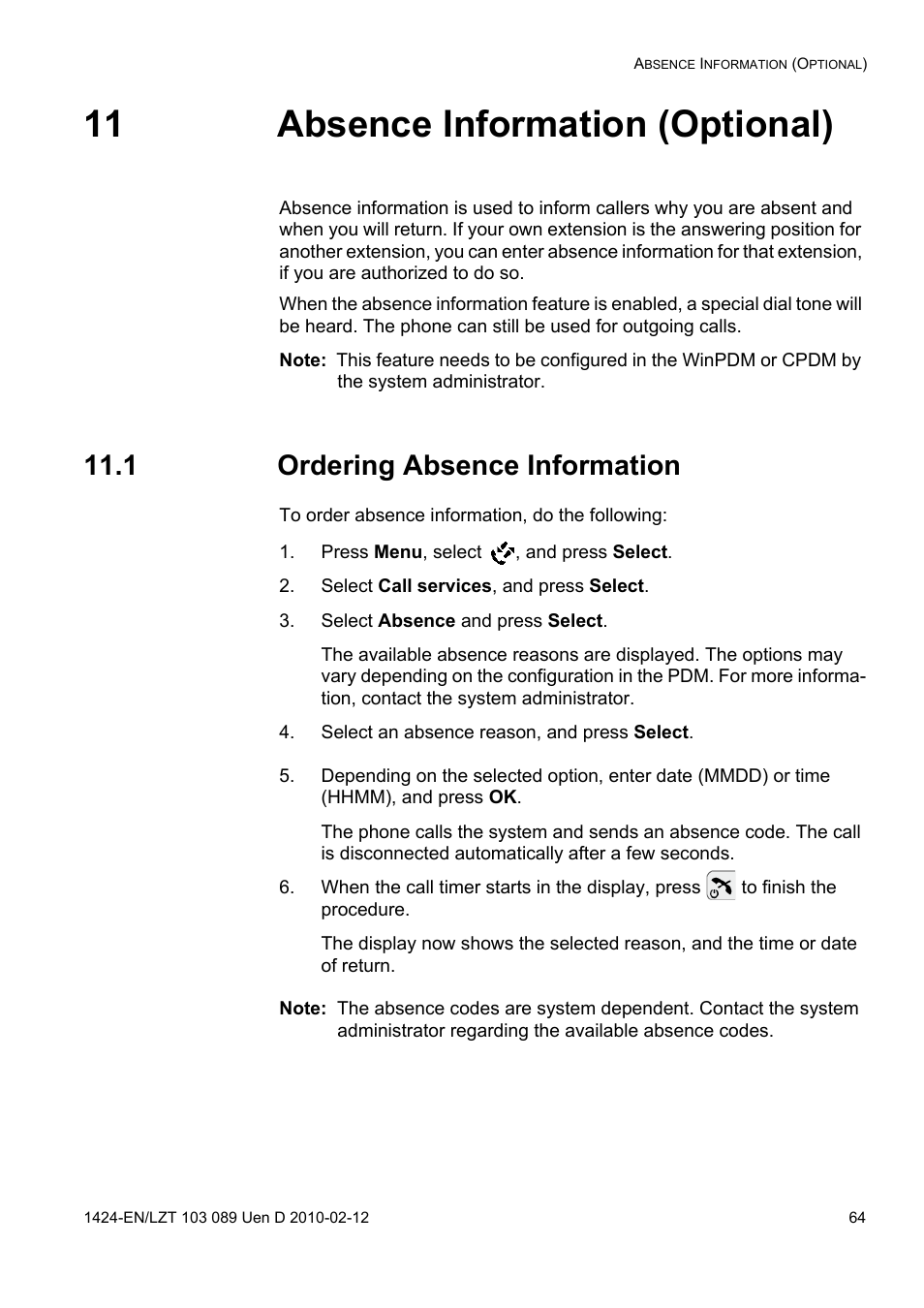 11 absence information (optional), 1 ordering absence information, Press menu, select , and press select | Select call services, and press select, Select absence and press select, Select an absence reason, and press select | AASTRA DT4x3 for MX-ONE User Guide EN User Manual | Page 64 / 120