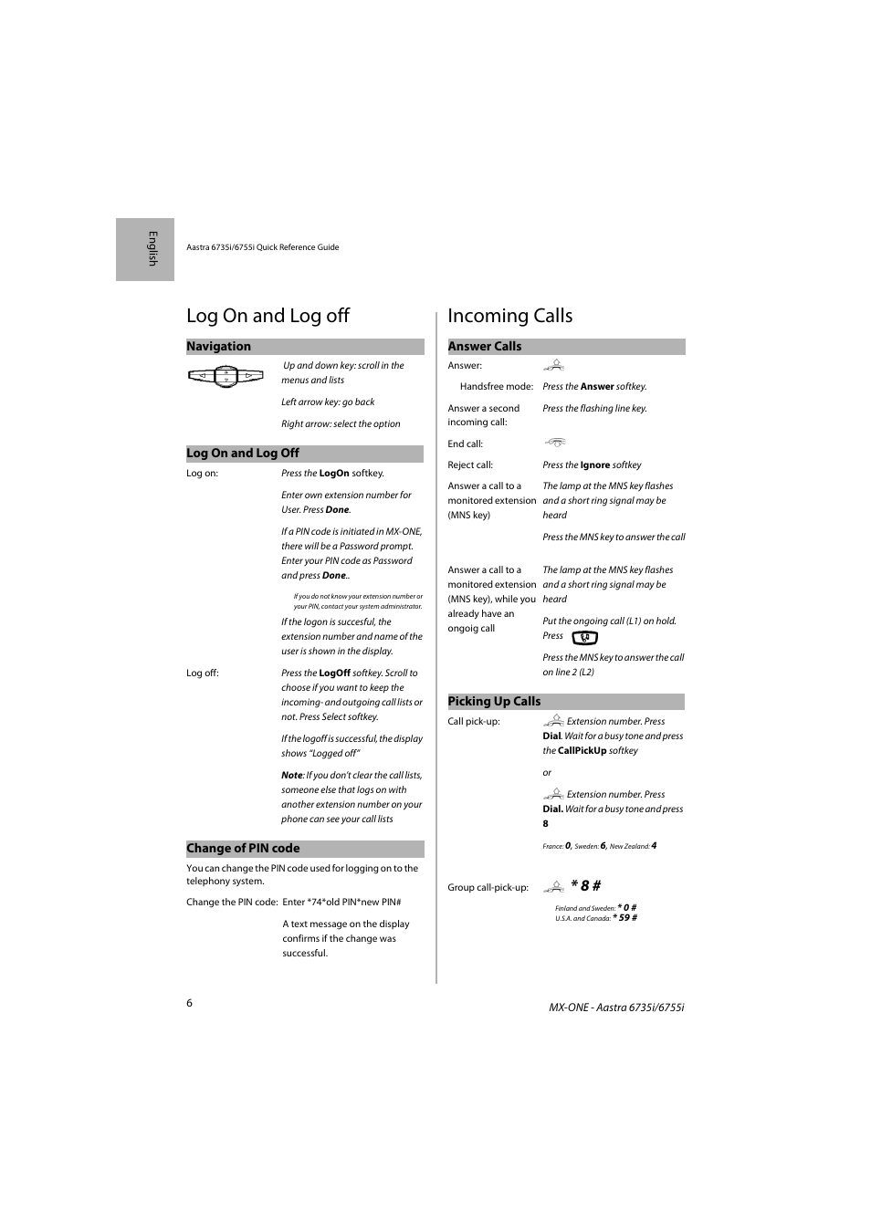 Log on and log off, Incoming calls | AASTRA 6755i for MX-ONE Quick Reference Guide EN User Manual | Page 6 / 18
