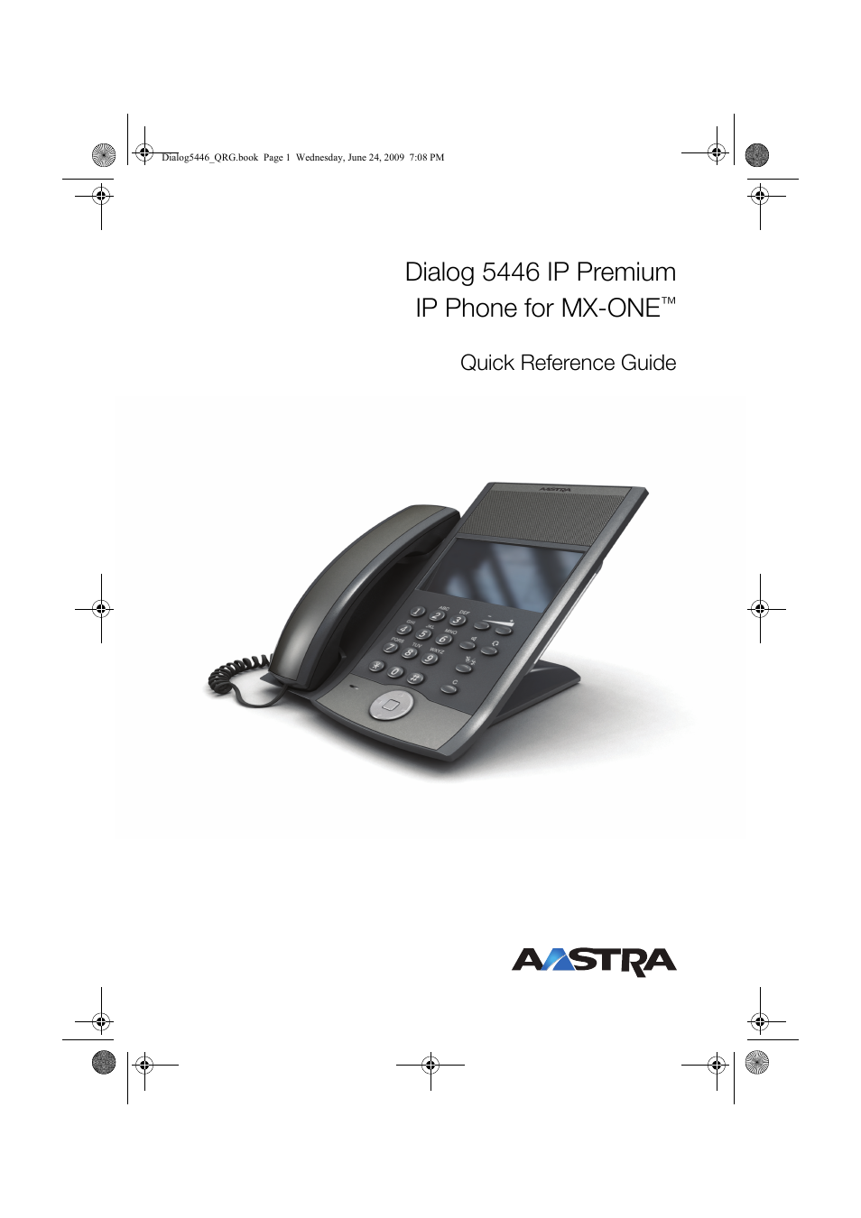 AASTRA 7446ip (5446ip) for MX-ONE Quick Reference Guide User Manual | 80 pages