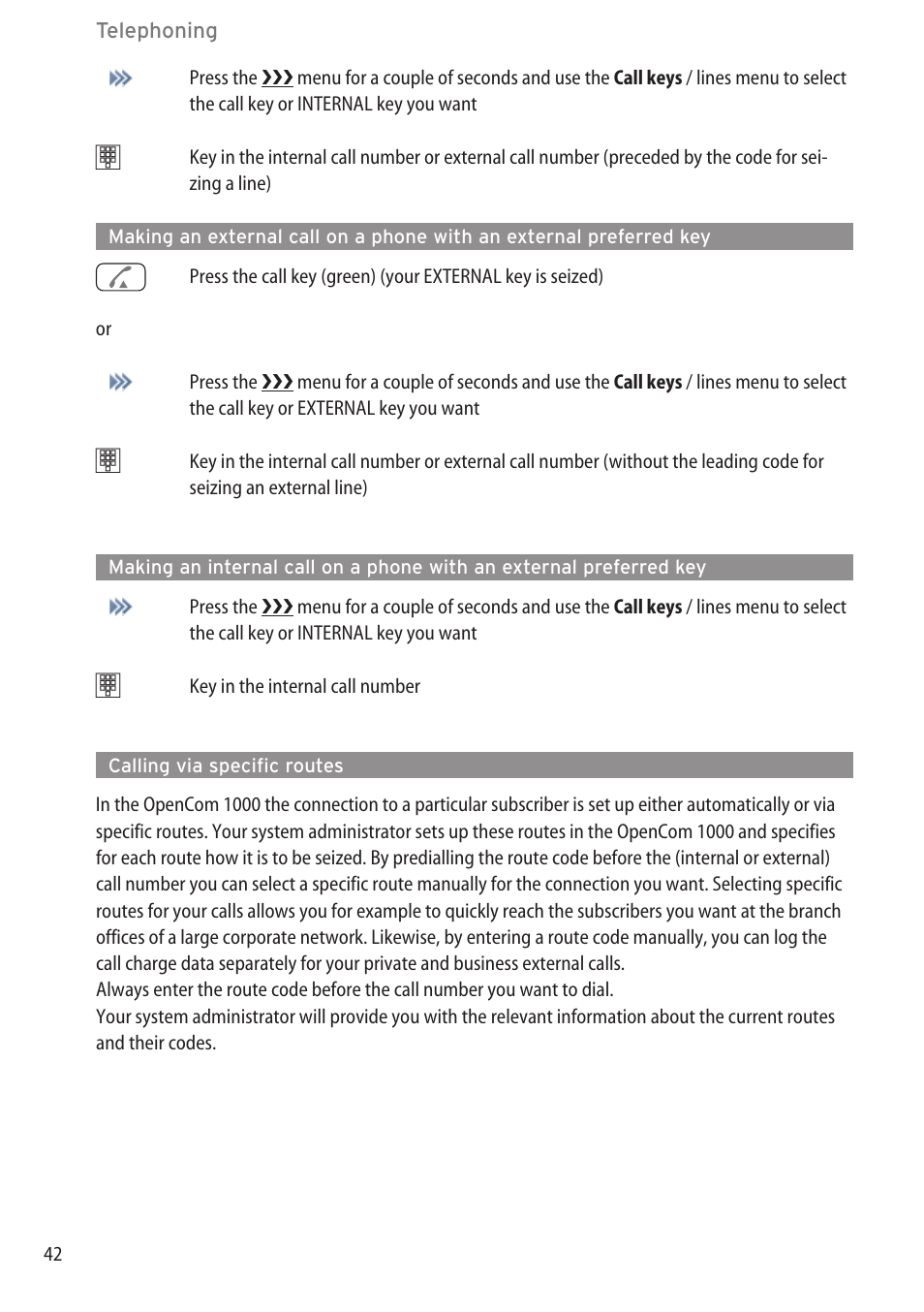 Calling via specific routes | AASTRA 600c_d for OpenCom 1000 User Guide EN User Manual | Page 48 / 132