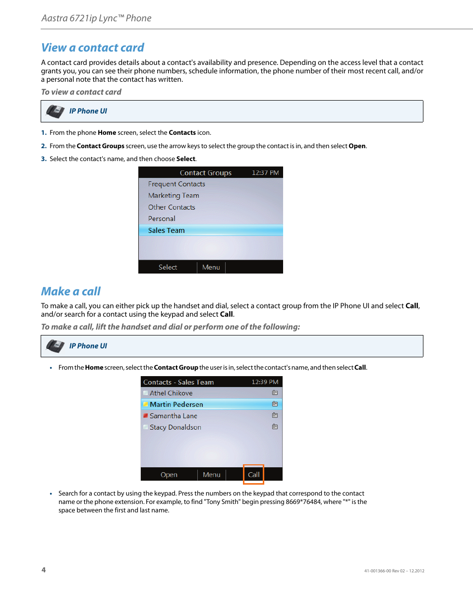 View a contact card, To view a contact card, Make a call | Aastra 6721ip lync™ phone | AASTRA 6721ip Quick Start Guide EN User Manual | Page 6 / 8