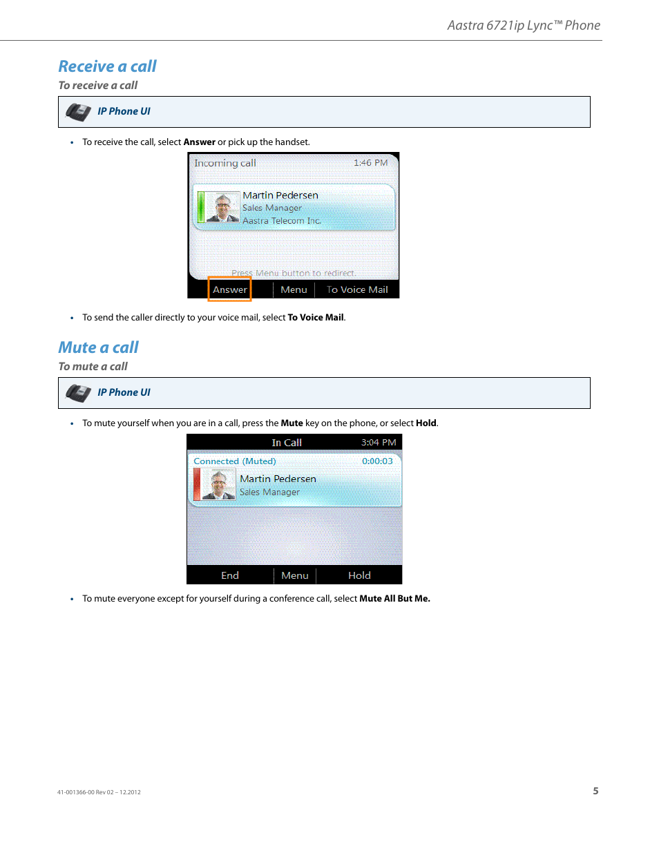 Receive a call, To receive a call, Mute a call | To mute a call, Aastra 6721ip lync™ phone | AASTRA 6721ip Quick Start Guide EN User Manual | Page 7 / 8