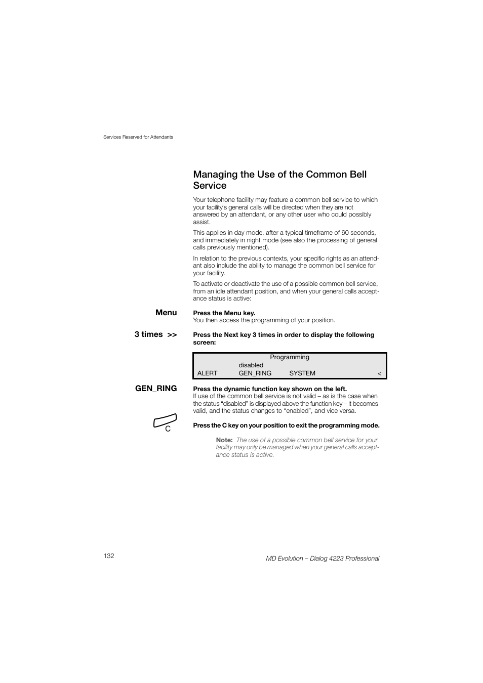 Managing the use of the common bell service | AASTRA 4223 Professional for MD Evolution User Guide User Manual | Page 132 / 165
