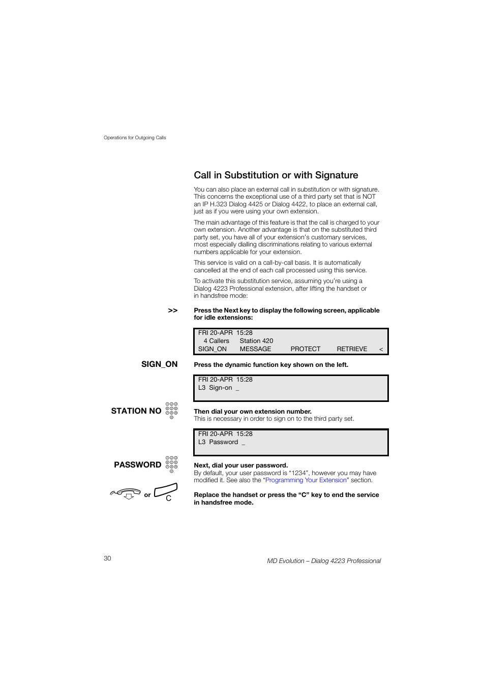 Call in substitution or with signature | AASTRA 4223 Professional for MD Evolution User Guide User Manual | Page 30 / 165