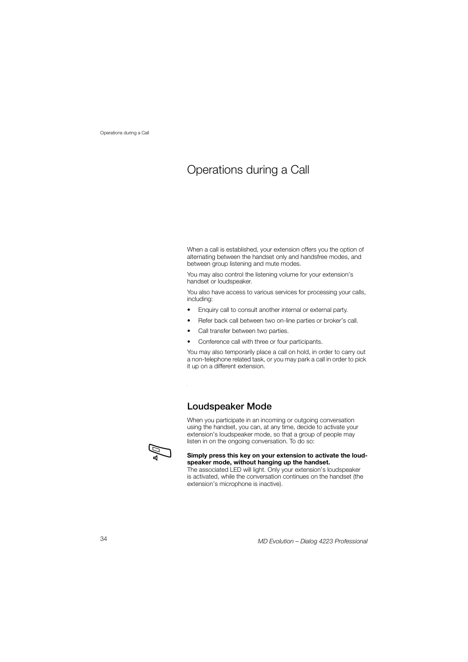 Operations during a call, Operations, During a call | Sect, Loudspeaker mode | AASTRA 4223 Professional for MD Evolution User Guide User Manual | Page 34 / 165