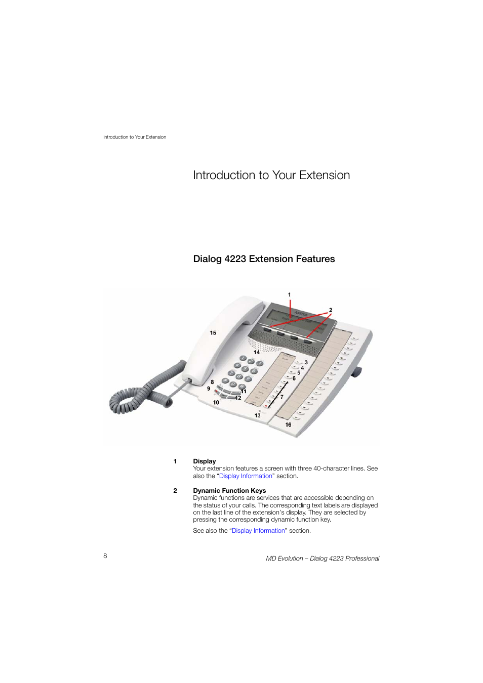 Introduction to your extension, Dialog 4223 extension features | AASTRA 4223 Professional for MD Evolution User Guide User Manual | Page 8 / 165