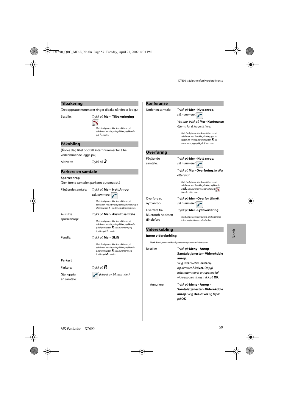 Tilbakering, Påkobling, Parkere en samtale | Konferanse, Overføring, Viderekobling | AASTRA DT690 for MD Evolution Quick Reference Guide User Manual | Page 59 / 80