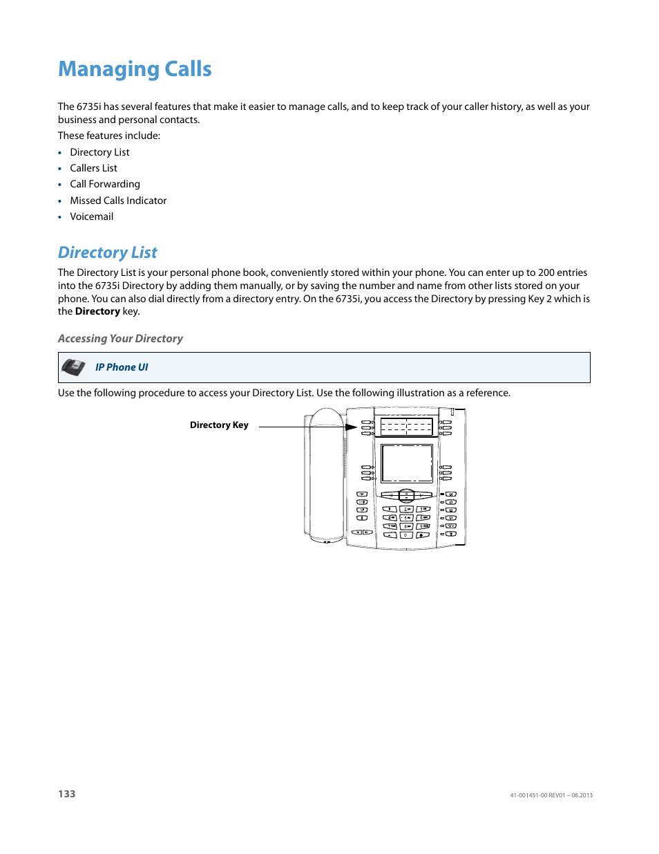 Managing calls, Directory list, Accessing your directory | AASTRA 6735i User Guide EN User Manual | Page 140 / 220