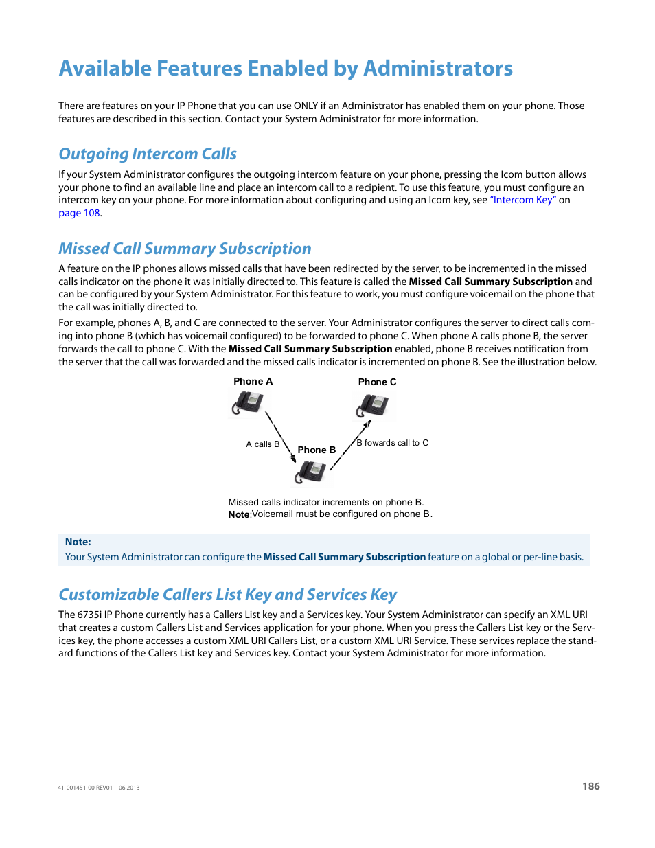 Available features enabled by administrators, Outgoing intercom calls, Missed call summary subscription | Customizable callers list key and services key | AASTRA 6735i User Guide EN User Manual | Page 193 / 220