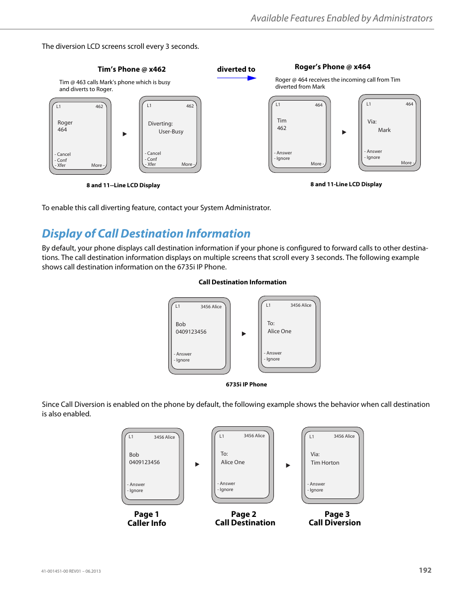 Display of call destination information, Available features enabled by administrators | AASTRA 6735i User Guide EN User Manual | Page 199 / 220