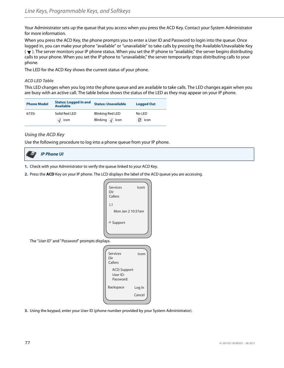 Using the acd key, Line keys, programmable keys, and softkeys | AASTRA 6735i User Guide EN User Manual | Page 84 / 220