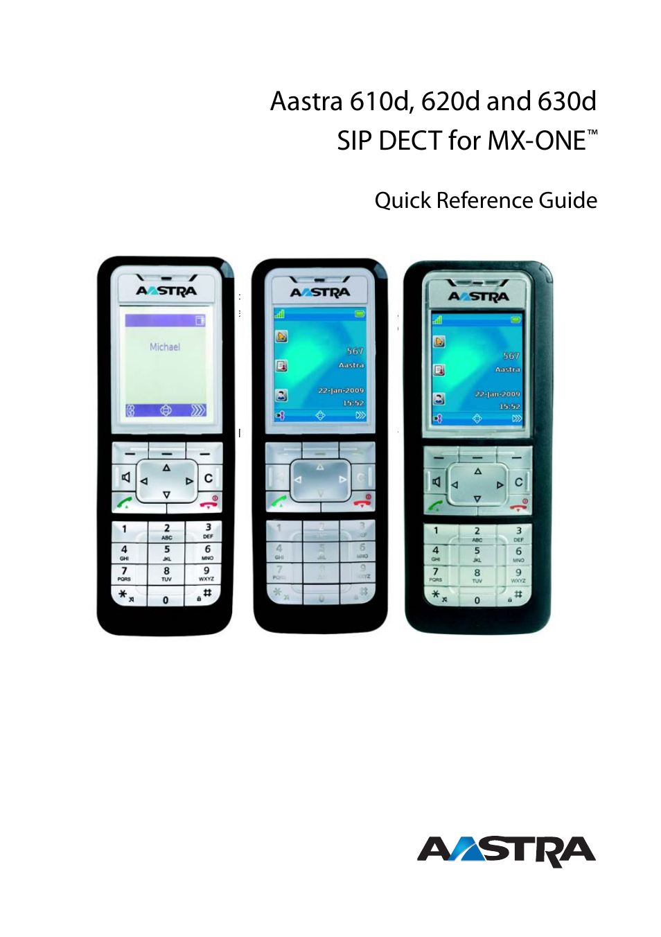 AASTRA 600d for SIP-DECT MX-ONE Quick User Guide EN User Manual | 19 pages