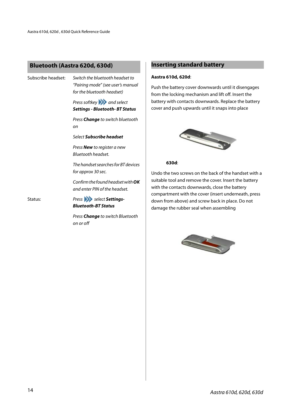 Inserting standard battery | AASTRA 600d for SIP-DECT MX-ONE Quick User Guide EN User Manual | Page 14 / 19