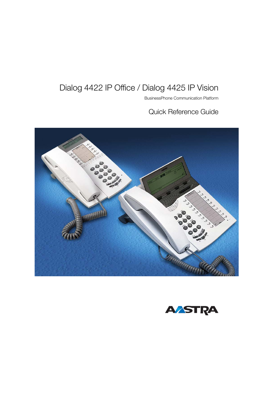 AASTRA 4425 IP Vision for BusinessPhone Quick Reference Guide User Manual | 40 pages