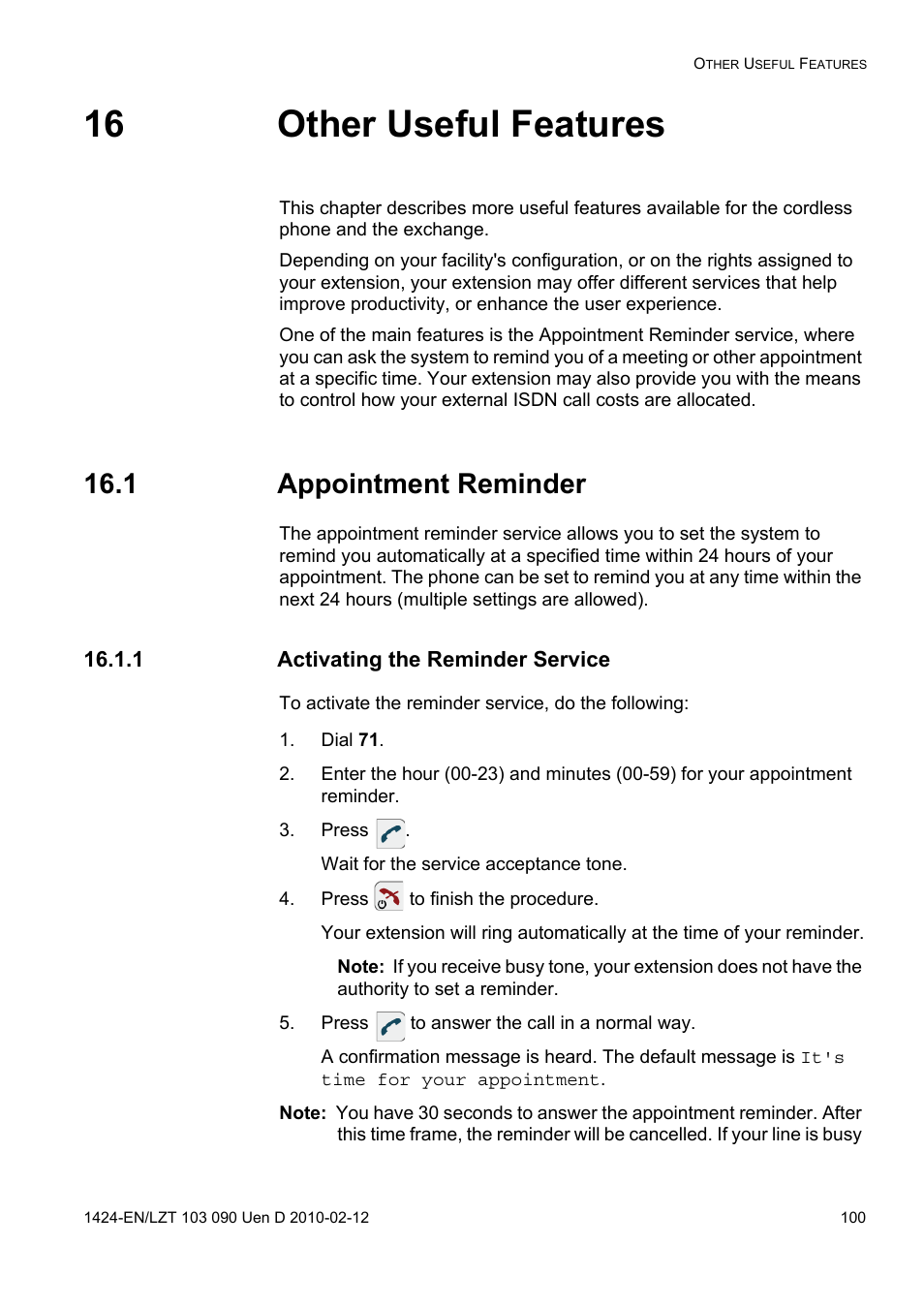 16 other useful features, 1 appointment reminder, 1 activating the reminder service | Dial 71, Press, Press to finish the procedure, Press to answer the call in a normal way | AASTRA DT692 Cordless for MXONE Quick Reference Guide EN User Manual | Page 100 / 142