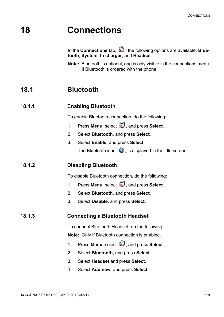 18 connections, 1 bluetooth, 1 enabling bluetooth | Press menu, select , and press select, Select bluetooth, and press select, Select enable, and press select, 2 disabling bluetooth, Select disable, and press select, 3 connecting a bluetooth headset, Select headset and press select | AASTRA DT692 Cordless for MXONE Quick Reference Guide EN User Manual | Page 118 / 142