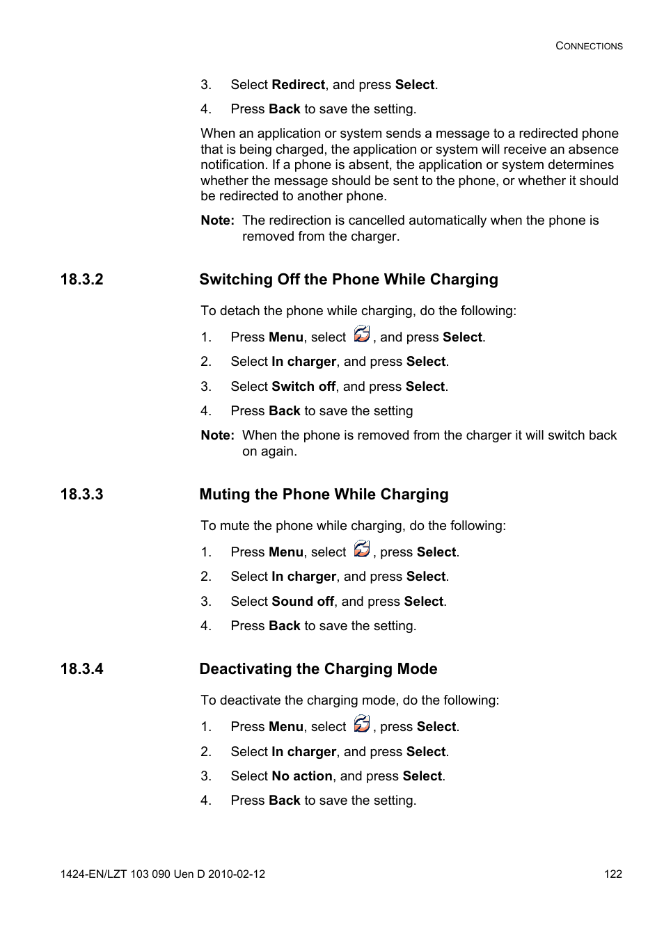 Select redirect, and press select, Press back to save the setting, 2 switching off the phone while charging | Press menu, select , and press select, Select in charger, and press select, Select switch off, and press select, 3 muting the phone while charging, Press menu, select , press select, Select sound off, and press select, 4 deactivating the charging mode | AASTRA DT692 Cordless for MXONE Quick Reference Guide EN User Manual | Page 122 / 142