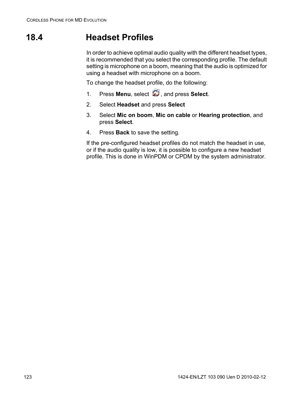 4 headset profiles, Press menu, select , and press select, Select headset and press select | Press back to save the setting | AASTRA DT692 Cordless for MXONE Quick Reference Guide EN User Manual | Page 123 / 142