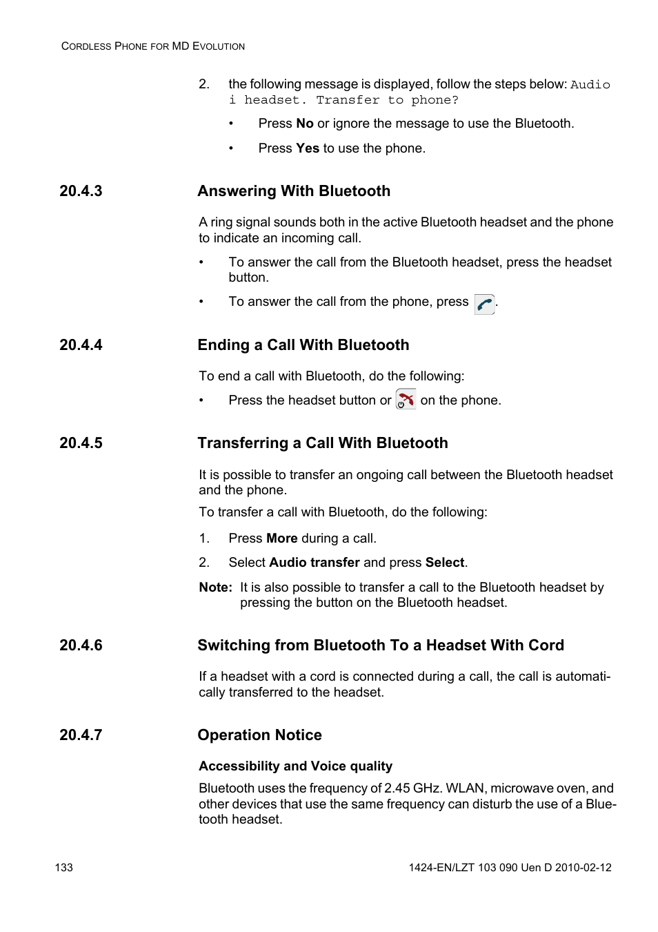 3 answering with bluetooth, 4 ending a call with bluetooth, 5 transferring a call with bluetooth | Press more during a call, Select audio transfer and press select, 6 switching from bluetooth to a headset with cord, 7 operation notice | AASTRA DT692 Cordless for MXONE Quick Reference Guide EN User Manual | Page 133 / 142