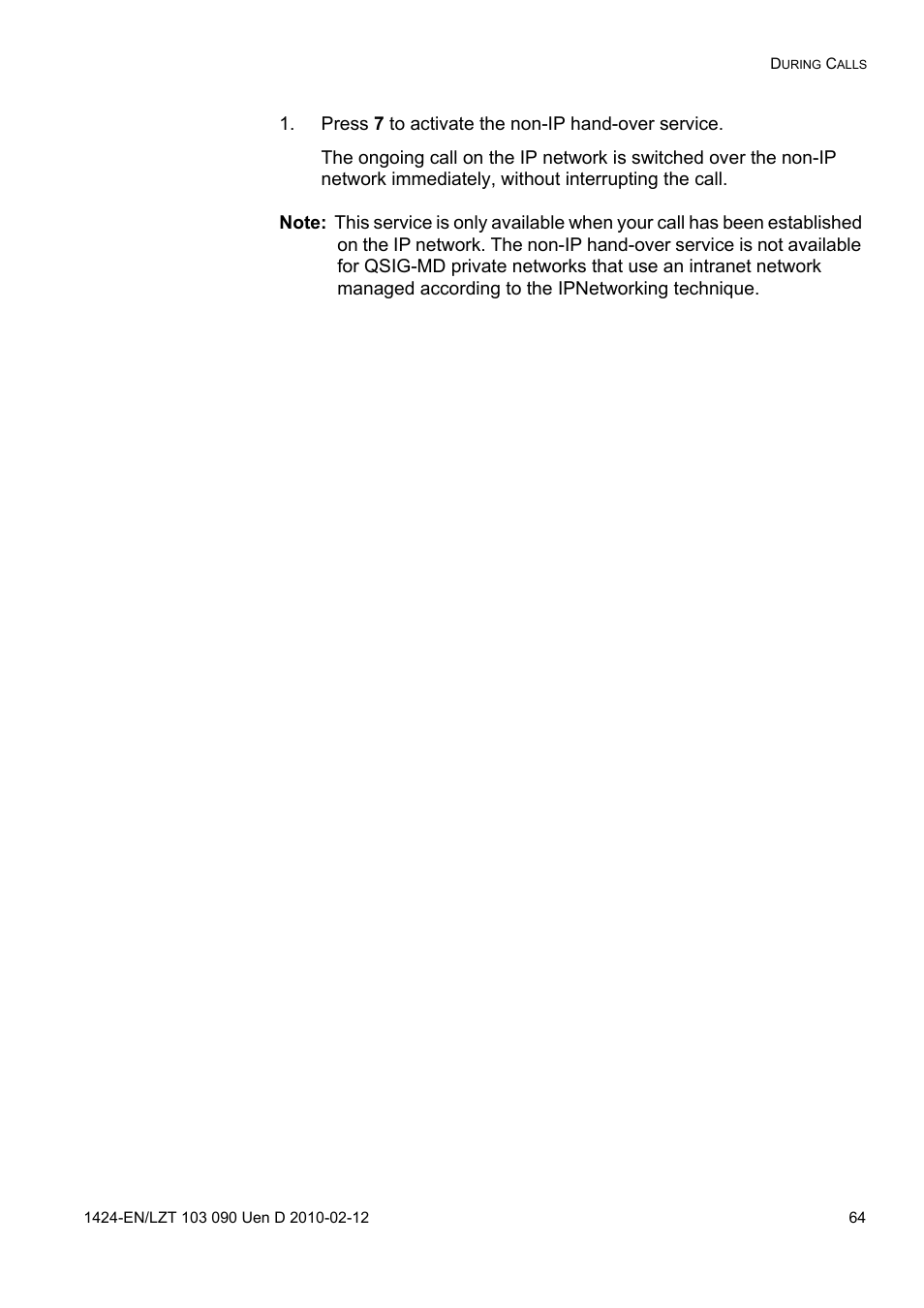 Press 7 to activate the non-ip hand-over service | AASTRA DT692 Cordless for MXONE Quick Reference Guide EN User Manual | Page 64 / 142