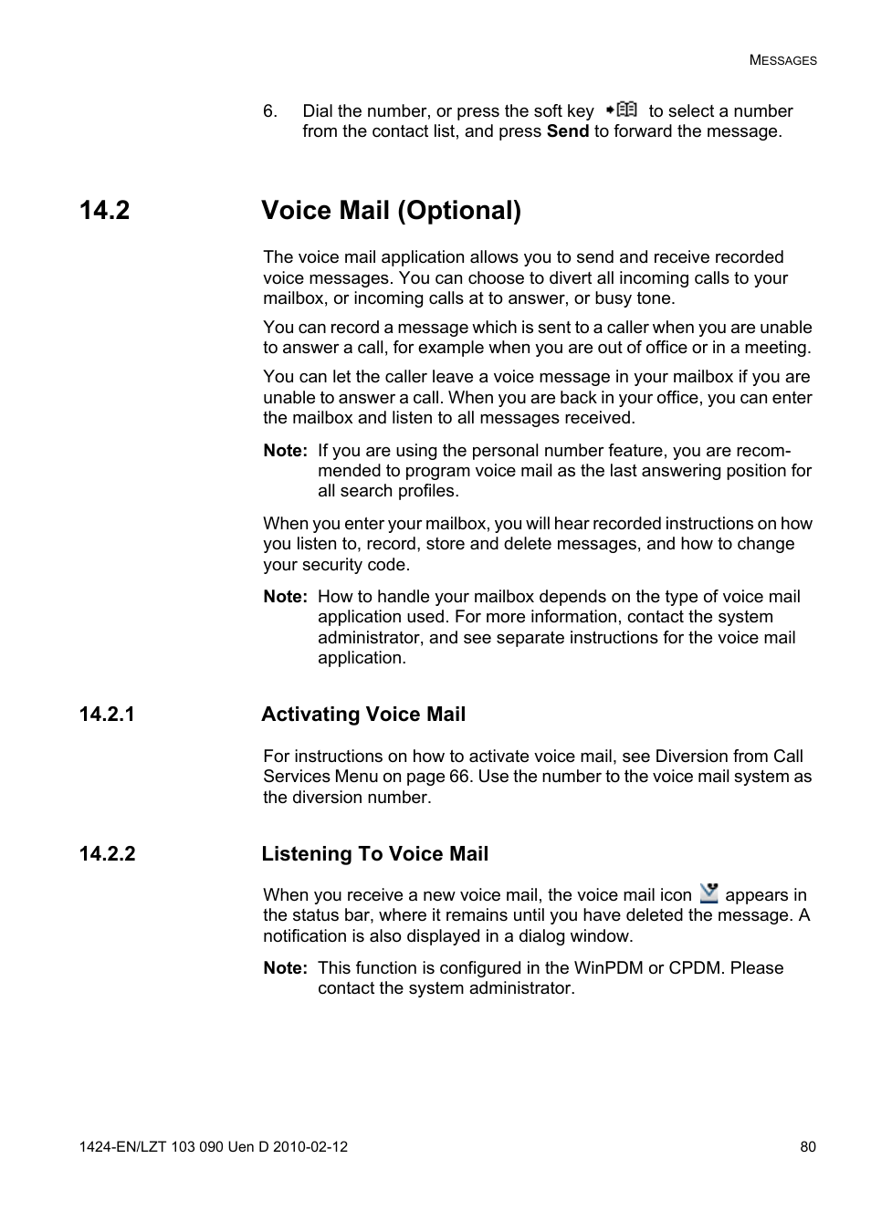 2 voice mail (optional), 1 activating voice mail, 2 listening to voice mail | AASTRA DT692 Cordless for MXONE Quick Reference Guide EN User Manual | Page 80 / 142