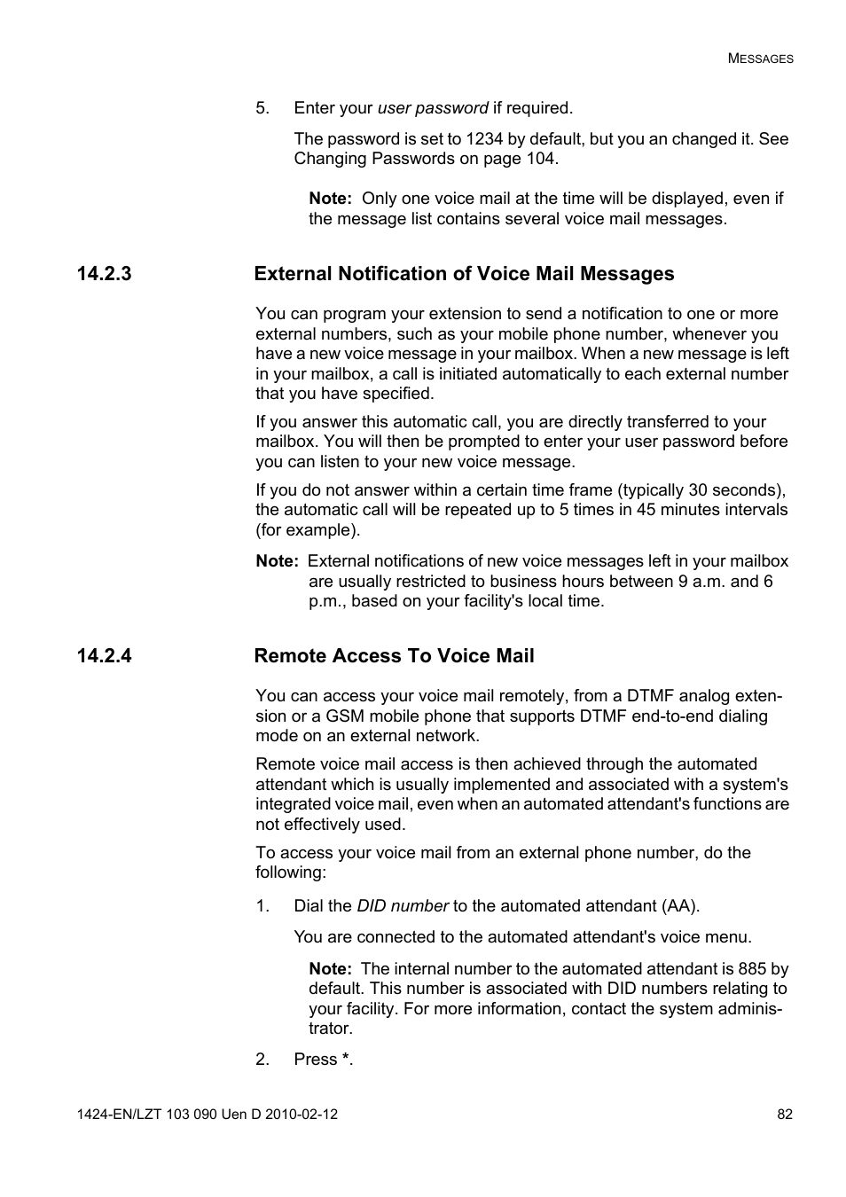 Enter your user password if required, 3 external notification of voice mail messages, 4 remote access to voice mail | Press | AASTRA DT692 Cordless for MXONE Quick Reference Guide EN User Manual | Page 82 / 142