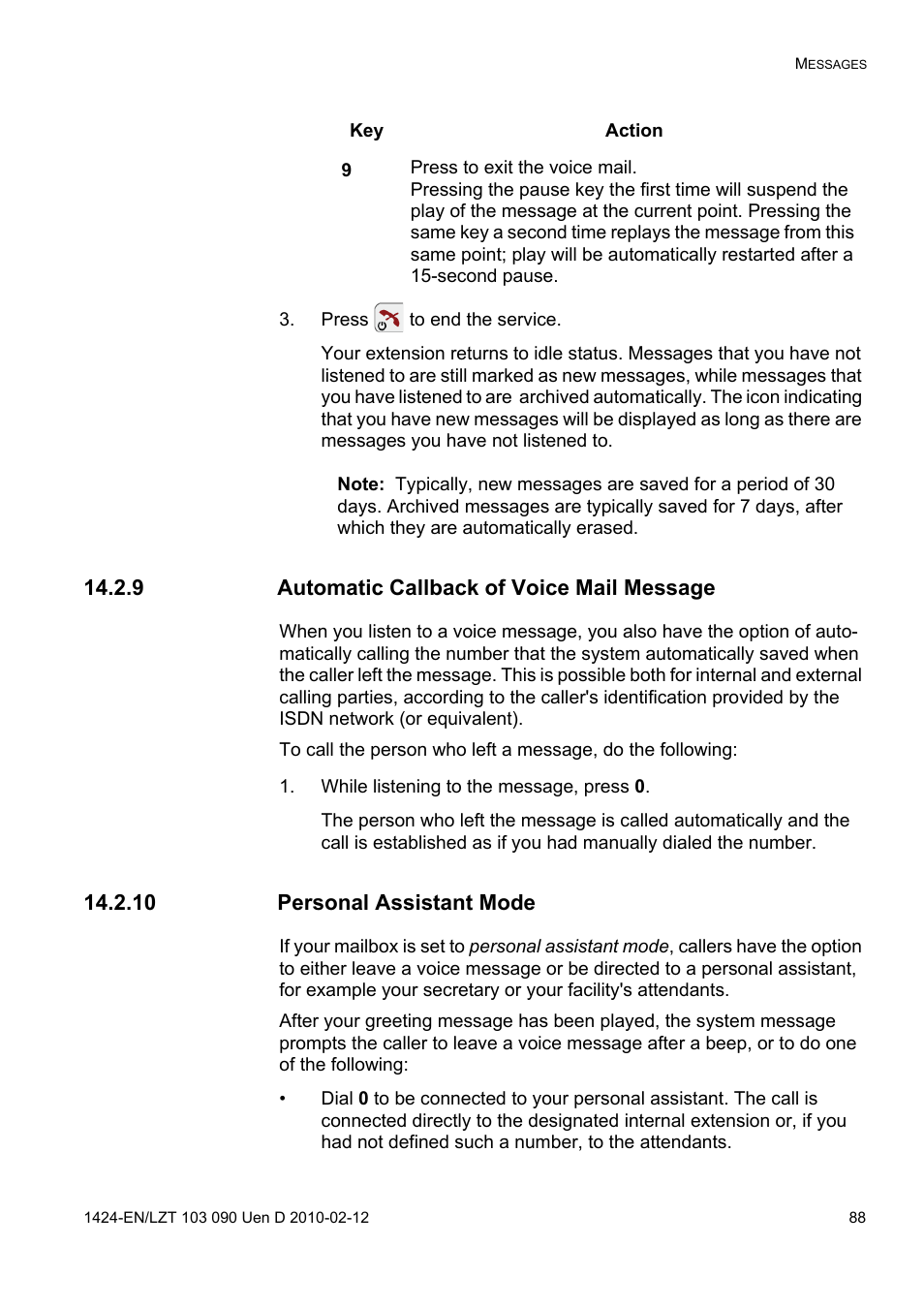 Press to end the service, 9 automatic callback of voice mail message, While listening to the message, press 0 | 10 personal assistant mode | AASTRA DT692 Cordless for MXONE Quick Reference Guide EN User Manual | Page 88 / 142