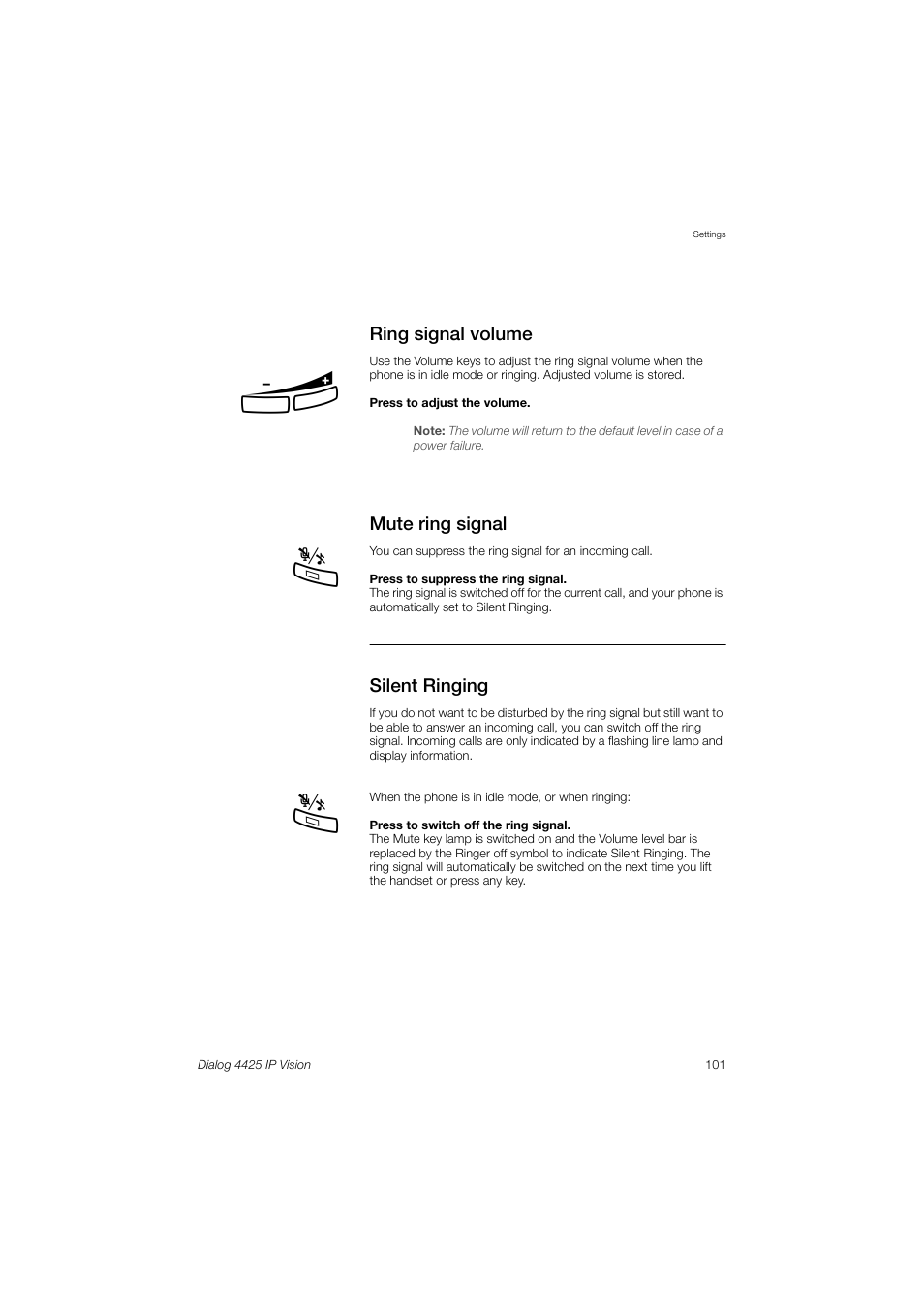 Ring signal volume, Mute ring signal, Silent ringing | Ions, Silent, Ringing | AASTRA 4425 IP Vision (SIP) for MX-ONE User Guide User Manual | Page 100 / 134