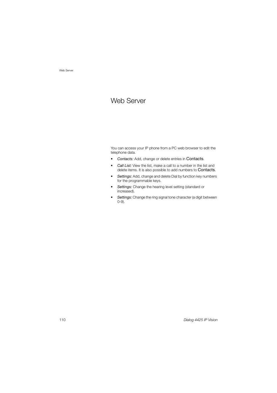 Web server, Ction | AASTRA 4425 IP Vision (SIP) for MX-ONE User Guide User Manual | Page 109 / 134