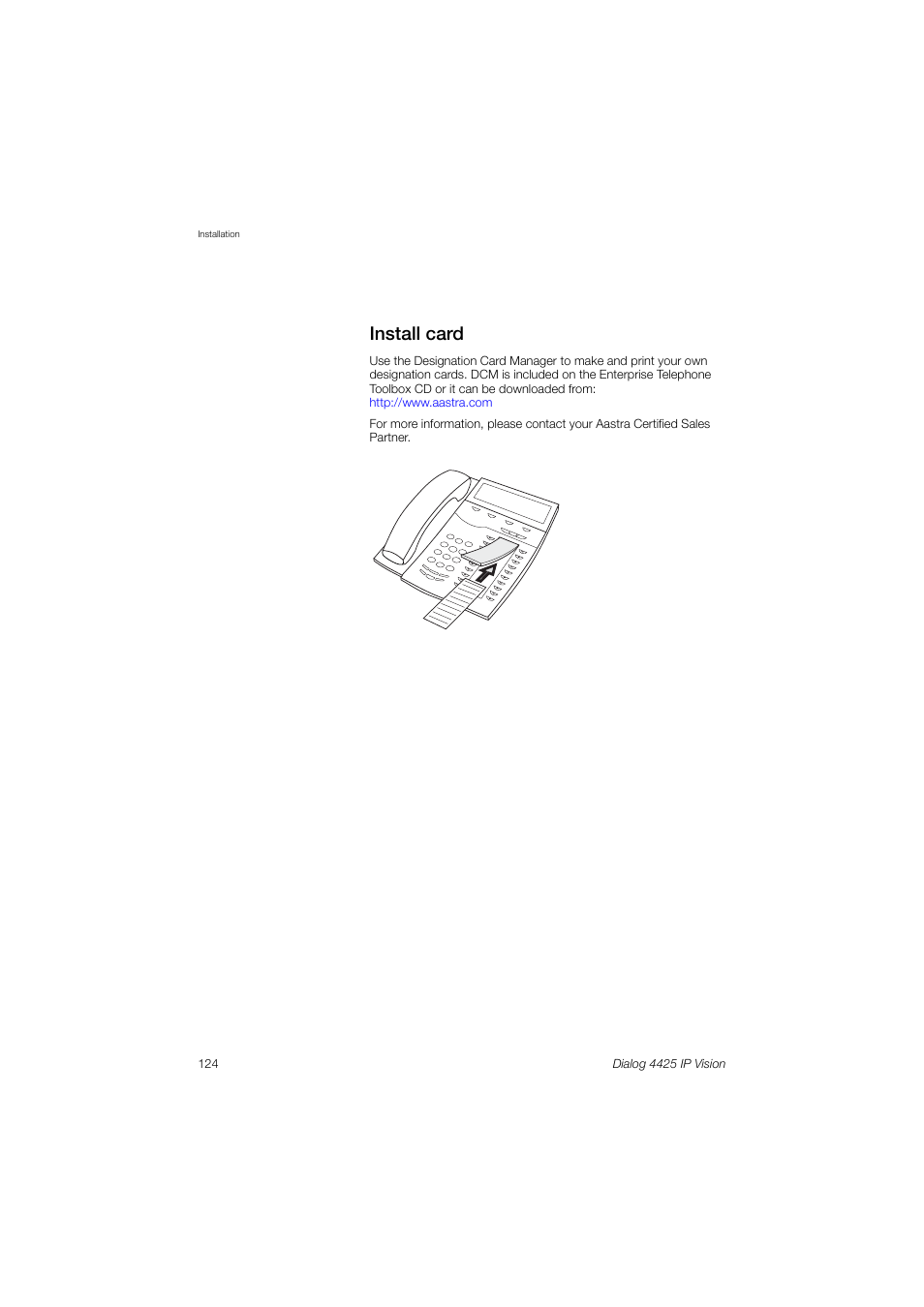 Install card | AASTRA 4425 IP Vision (SIP) for MX-ONE User Guide User Manual | Page 123 / 134