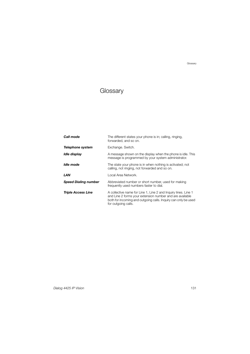 Glossary | AASTRA 4425 IP Vision (SIP) for MX-ONE User Guide User Manual | Page 130 / 134
