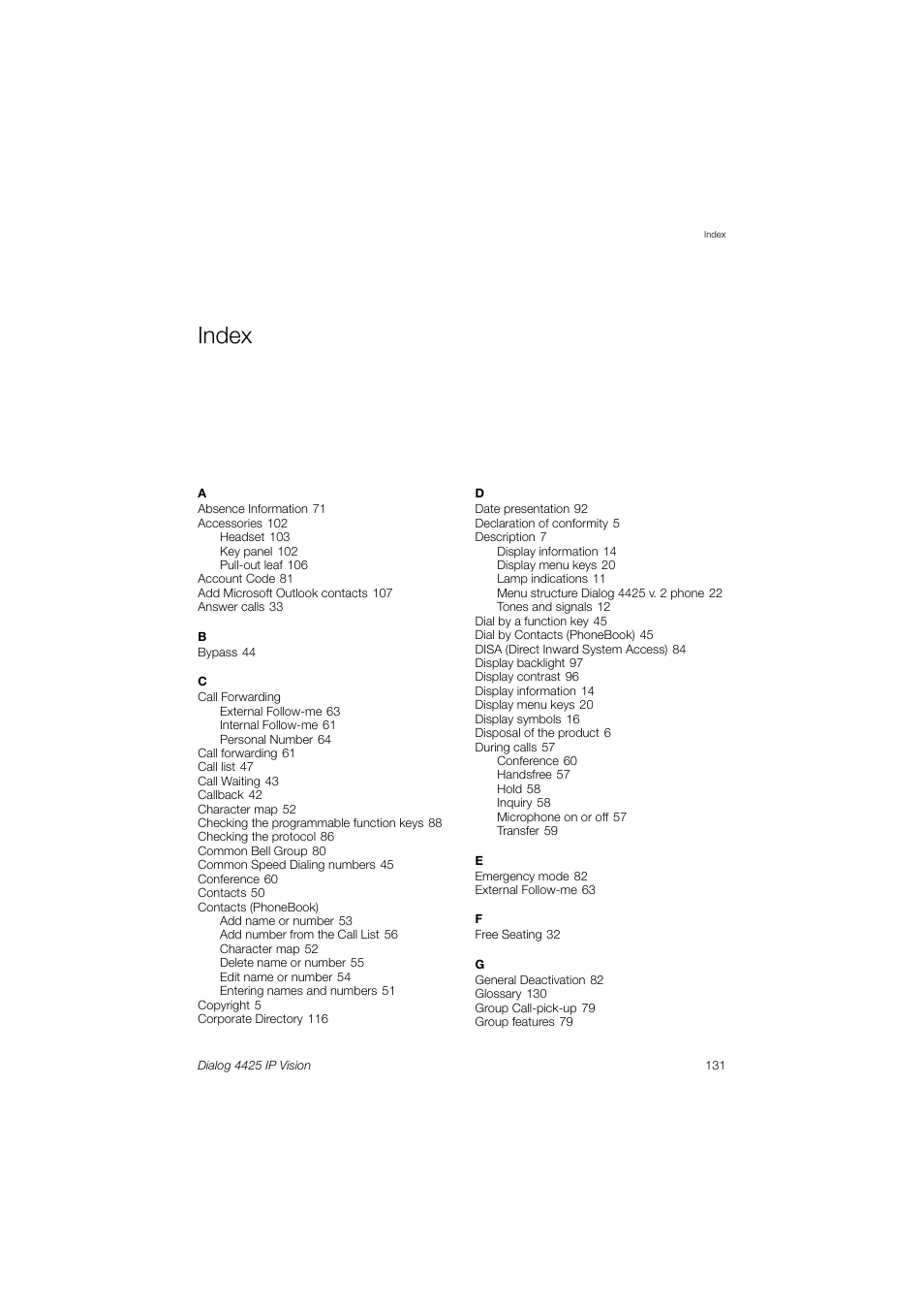 Index | AASTRA 4425 IP Vision (SIP) for MX-ONE User Guide User Manual | Page 131 / 134