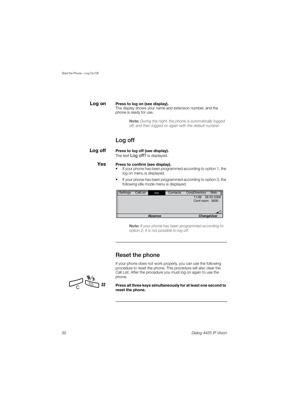 Log off, Reset the phone | AASTRA 4425 IP Vision (SIP) for MX-ONE User Guide User Manual | Page 31 / 134